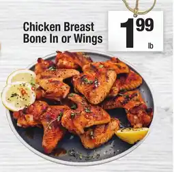 Super King Markets Chicken Breast Bone In or Wings offer