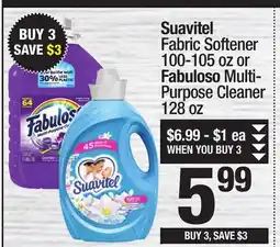 Super King Markets Suavitel Fabric Softener 100-105 oz or Fabuloso Multi-Purpose Cleaner 128 oz offer