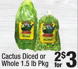 Super King Markets Cactus Diced or Whole offer