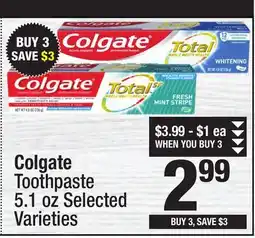 Super King Markets Colgate Toothpaste offer