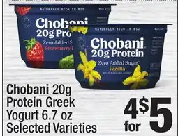 Super King Markets Chobani 20g Protein Greek Yogurt 6.7 oz offer