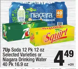 Super King Markets 7Up Soda 12 Pk 12 oz or Niagara Drinking Water 40 Pk 16.9 oz offer