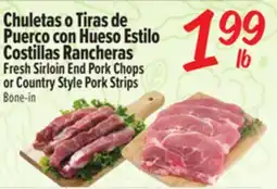 El Super Fresh Sirloin End Pork Chops or Country Style Pork Strips offer