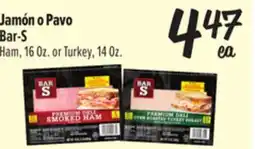 El Super Bar-S Ham, 16 Oz. or Turkey, 14 Oz offer