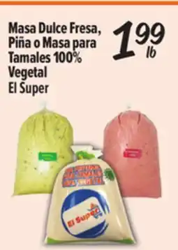 El Super Masa Dulce Fresa, Piña o Masa para Tamales 100% Vegetal offer