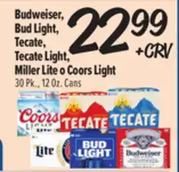 El Super Budweiser, Bud Light, Tecate, Tecate Light, Miller Lite o Coors Light offer