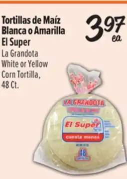El Super El Super La Grandota White or Yellow Corn Tortilla offer