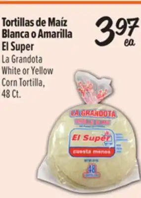El Super El Super La Grandota White or Yellow Corn Tortilla offer