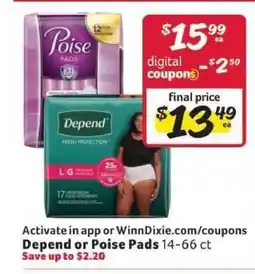 Winn Dixie Depend or Poise Pads offer