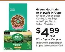 Kroger Green Mountain or McCafé K-Cups offer