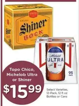 Kroger Topo Chico, Michelob Ultra or Shiner offer