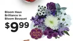 Kroger Bloom Haus Brilliance In Bloom Bouquet offer