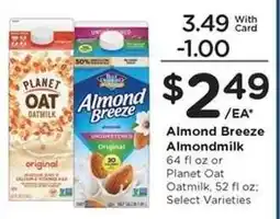 Kroger Almond Breeze Almondmilk or Planet Oat Oatmilk offer
