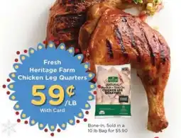 Kroger Fresh Heritage Farm Chicken Leg Quarters offer