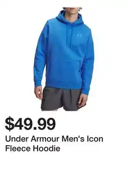 Dick's Sporting Goods Under Armour Men's Icon Fleece Hoodie offer