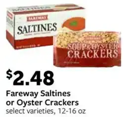 Fareway Fareway Saltines or Oyster Crackers offer