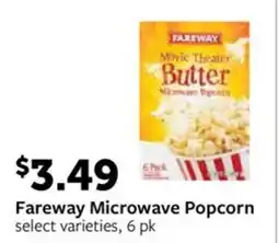 Fareway Fareway Microwave Popcorn offer