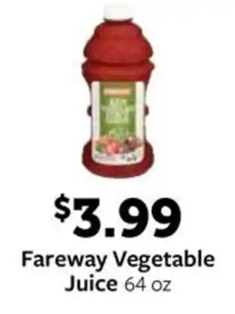 Fareway Fareway Vegetable Juice offer