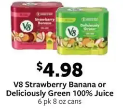 Fareway V8 Strawberry Banana or Deliciously Green 100% Juice offer