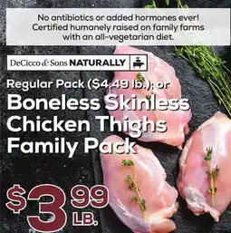 DeCicco & Sons Boneless Skinless Chicken Thighs Family Pack offer