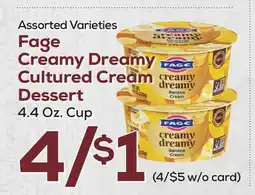 DeCicco & Sons Fage Creamy Dreamy Cultured Cream Dessert offer