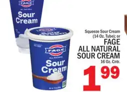 C Town FAGE ALL NATURAL SOUR CREAM 16 Oz. Cntr offer