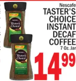C Town TASTER'S CHOICE INSTANT DECAF COFFEE offer