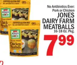 C Town JONES DAIRY FARM MEATBALLS offer