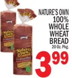C Town NATURE'S OWN 100% WHOLE WHEAT BREAD offer