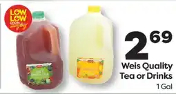 Weis Markets Weis Quality Tea or Drinks offer