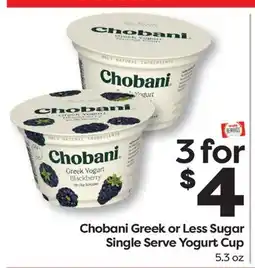 Weis Markets Chobani Greek or Less Sugar Single Serve Yogurt Cup offer