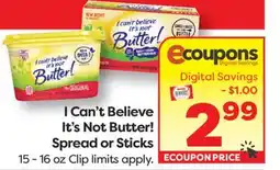 Weis Markets I Can't Believe It's Not Butter! Spread or Sticks offer