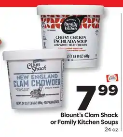 Weis Markets Blount's Clam Shack or Family Kitchen Soups offer