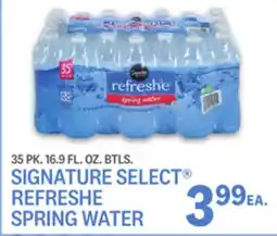 Kings Food Markets SIGNATURE SELECT REFRESHE SPRING WATER offer