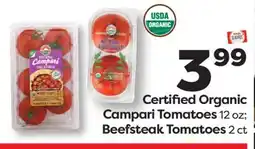 Weis Markets Certified Organic Campari Tomatoes 12 oz Beefsteak Tomatoes 2 ct offer
