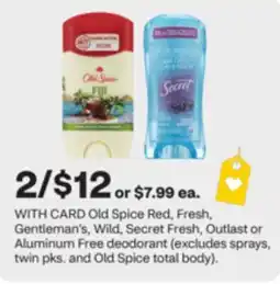 CVS Old Spice Red, Fresh, Gentleman's, Wild, Secret Fresh, Outlast or Aluminum Free deodorant offer