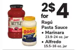 ACME Ragú Pasta Sauce Marinara 23.9-24 oz. jar, Alfredo 15.5-16 oz. jar offer