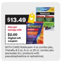 CVS Robitussin 4 oz combo pks., Theraflu 8.3 oz, 6 ct. or 20 ct. combo pks offer
