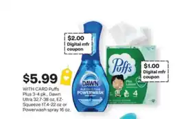 CVS Puffs Plus 3-4 pk., Dawn Ultra 32.7-38 oz, EZ-Squeeze 17.4-22 oz or Powerwash spray 16 oz offer
