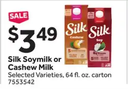 Stop&Shop Silk Soymilk or Cashew Milk offer