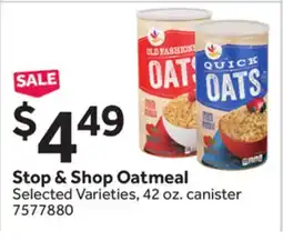 Stop&Shop Stop & Shop Oatmeal offer
