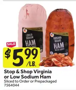Stop&Shop Stop & Shop Virginia or Low Sodium Ham offer