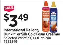 Stop&Shop International Delight, Dunkin' or Silk Cold Foam Creamer offer