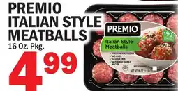 Bravo Supermarkets PREMIO ITALIAN STYLE MEATBALLS offer