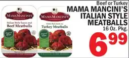 Bravo Supermarkets MAMA MANCINI'S ITALIAN STYLE MEATBALLS offer