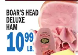 Bravo Supermarkets BOAR'S HEAD DELUXE HAM offer