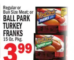 Bravo Supermarkets BALL PARK TURKEY FRANKS offer