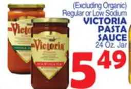 Bravo Supermarkets VICTORIA PASTA SAUCE offer
