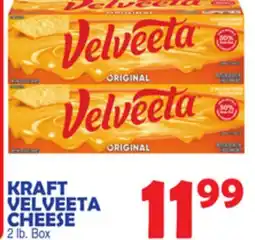 Bravo Supermarkets KRAFT VELVEETA CHEESE offer