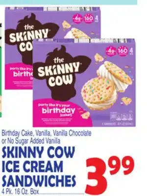 Bravo Supermarkets SKINNY COW ICE CREAM SANDWICHES offer